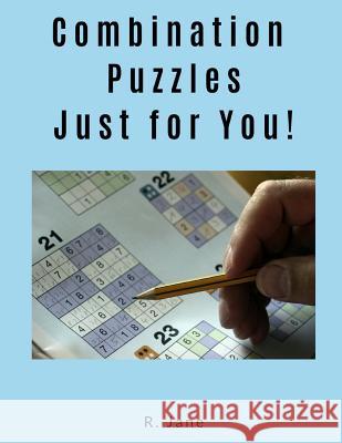 Combination Puzzles: Just for You R. Jane 9781600871535 Moonswept Press