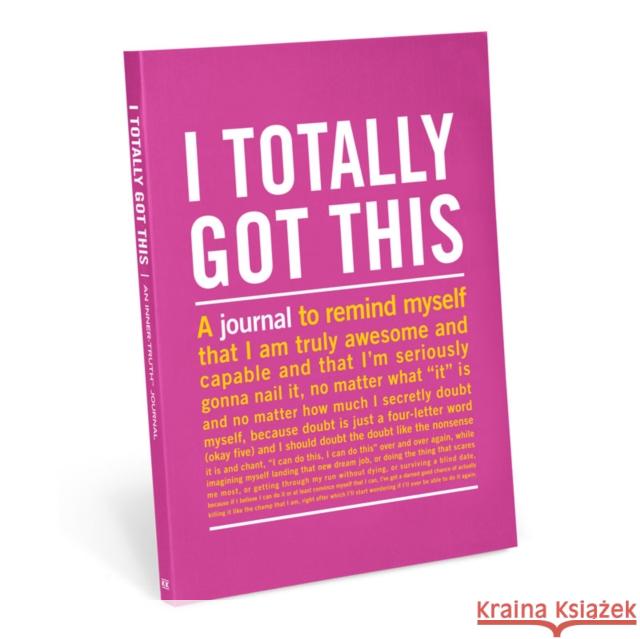 Knock Knock I Totally Got This Inner Truth Journal Knock Knock 9781601069269 Knock Knock