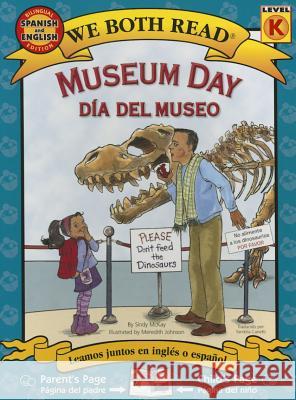 Museum Day-Día del Museo McKay, Sindy 9781601150646 Treasure Bay