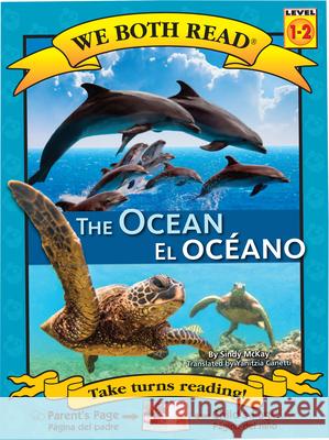 The Ocean-El Océano McKay, Sindy 9781601150820 Treasure Bay