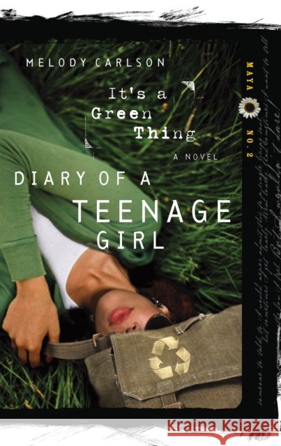 It's a Green Thing Melody Carlson 9781601421180 Multnomah Press