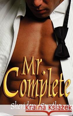 Mr. Complete Sheridon Smythe 9781601544285 Wild Rose Press