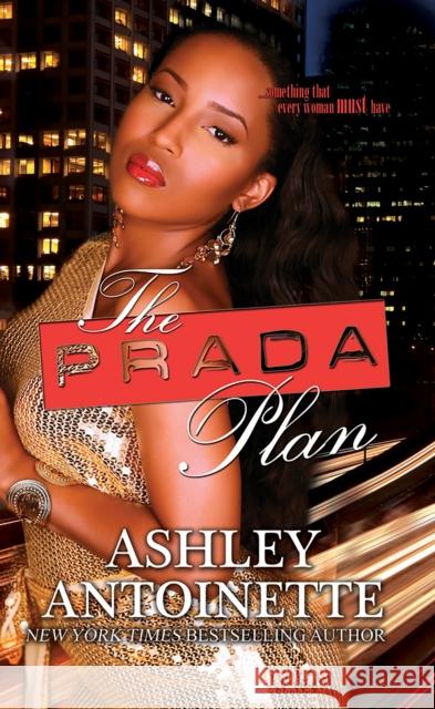 The Prada Plan Ashley Antoinette 9781601624604 Urban Books