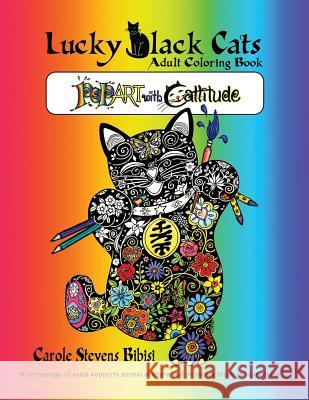 Lucky Black Cats Adult Coloring Book Carole Stevens Bibisi 9781601660473 Transformation Publishing