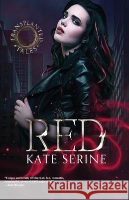 Red Kate Serine 9781601831408 Ekensington Originals