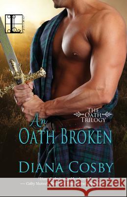 An Oath Broken Diana Cosby 9781601833105