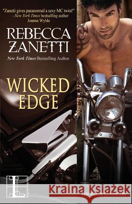 Wicked Edge Rebecca Zanetti 9781601835147