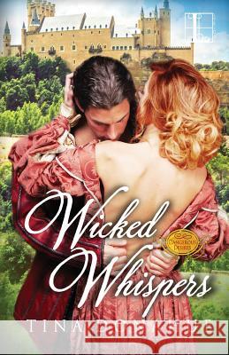 Wicked Whispers Tina Donahue 9781601835901