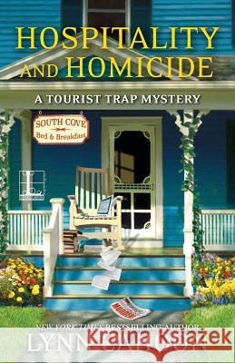 Hospitality and Homicide Lynn Cahoon 9781601836342 Kensington Publishing