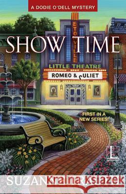 Show Time Trauth, Suzanne 9781601837202