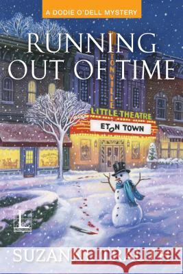 Running out of Time Trauth, Suzanne 9781601837240