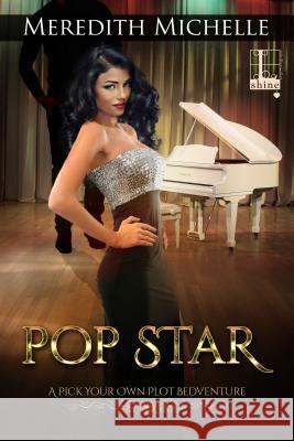 Pop Star Meredith Michelle 9781601837462 Kensington Publishing Corporation