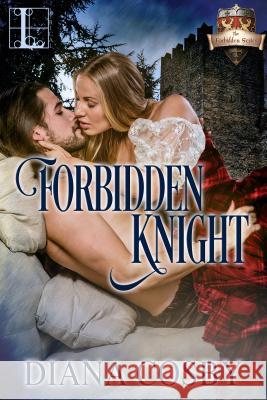 Forbidden Knight Diana Cosby 9781601837554