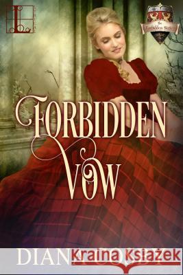 Forbidden Vow Diana Cosby 9781601837578 Kensington Publishing Corporation