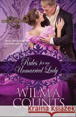 Rules for an Unmarried Lady Wilma Counts 9781601839121 Kensington Publishing Corporation