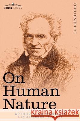 On Human Nature Arthur Schopenhauer 9781602063501 Cosimo