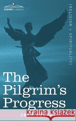 The Pilgrim's Progress John Bunyan 9781602064553