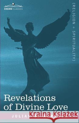 Revelations of Divine Love Julian Of Norwich 9781602068414