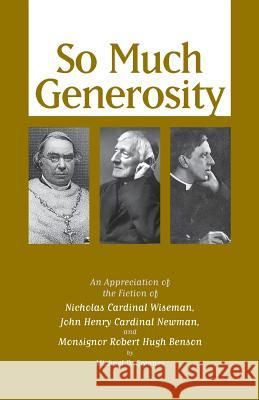 So Much Generosity Michael D Greaney   9781602100022