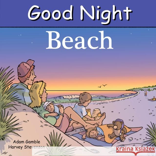 Good Night Beach Adam Gamble Cooper Kelly 9781602190023 Our World of Books