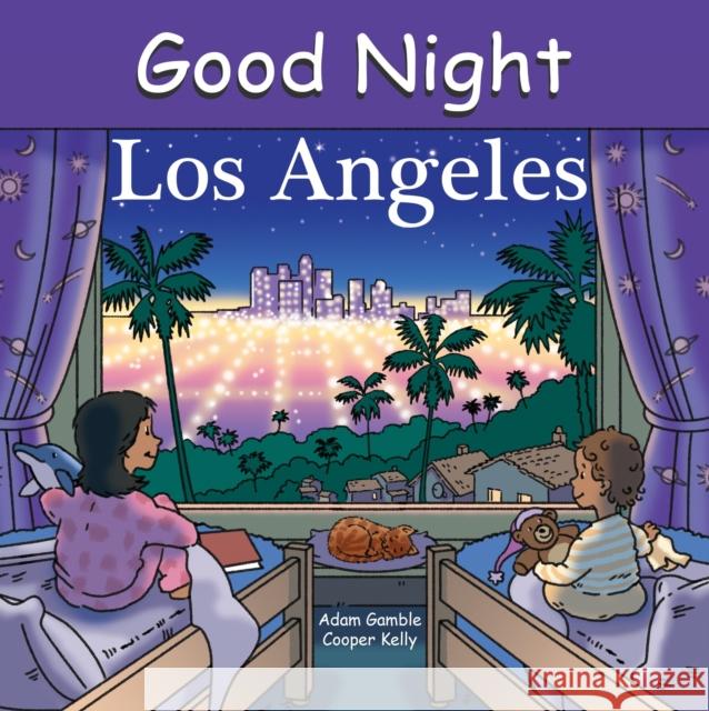 Good Night Los Angeles Adam Gamble Cooper Kelly 9781602190092 Our World of Books