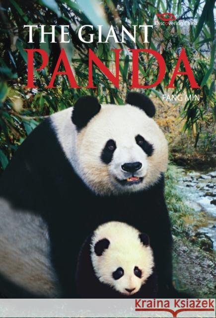 The Giant Panda : Discovering China Fang Min Ben Daggers 9781602201309 Reader's Digest Association