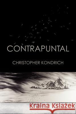 Contrapuntal Christopher Kondrich 9781602353671