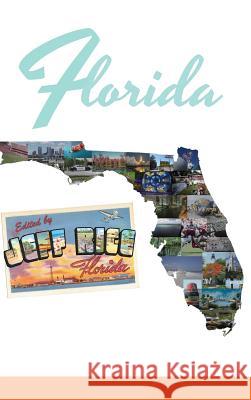 Florida Jeff Rice Jeff Rice 9781602355453 Parlor Press