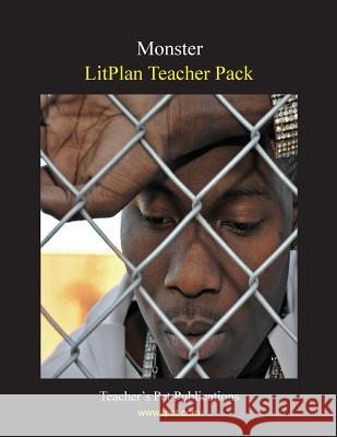 Litplan Teacher Pack: Monster Mary B. Collins 9781602492097 Teacher's Pet Publications