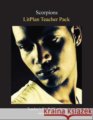 Litplan Teacher Pack: Scorpions Barbara M. Linde 9781602492448 Teacher's Pet Publications