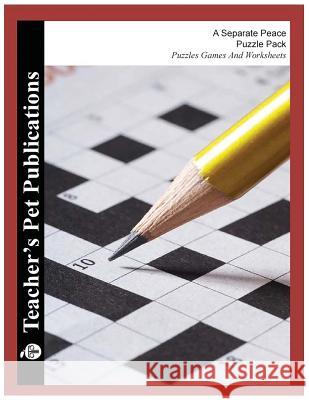 Puzzle Pack: A Separate Peace Mary B. Collins 9781602494022 Teacher's Pet Publications
