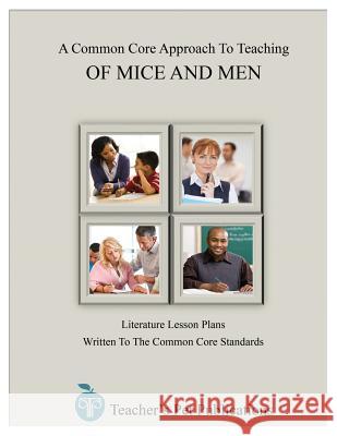 A Common Core Approach to Teaching of Mice and Men Jill Colella 9781602495043