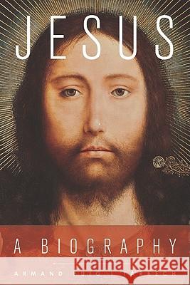 Jesus: A Biography Puig I. Tàrrech, Armand 9781602584099