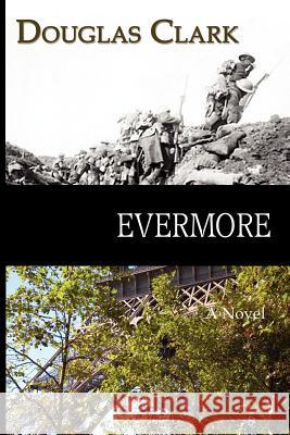 Evermore Douglas Clark 9781602641303