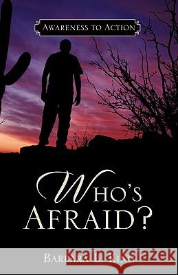 Who's Afraid? Barbara L. King 9781602660151
