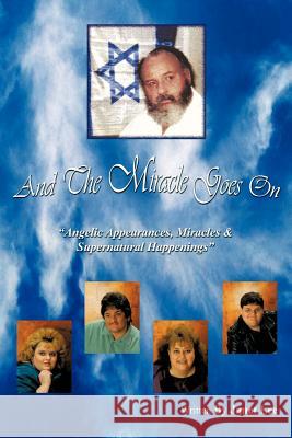 And The Miracle Goes On Janet Lee 9781602662629