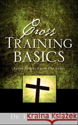 Cross Training Basics Korbet Swope 9781602663770