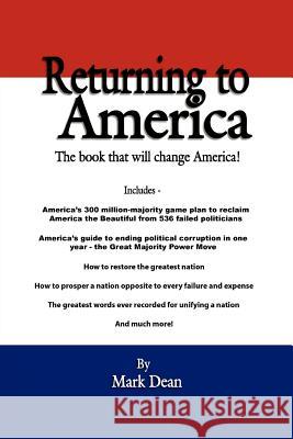 Returning to America Mark Dean 9781602667501