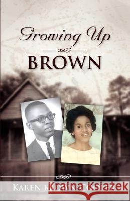 Growing Up Brown Karen Luther 9781602669949