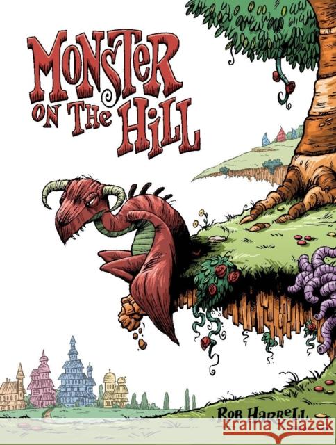 Monster on the Hill Harrell, Rob 9781603090759