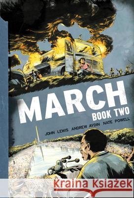 March: Book Two Lewis, John 9781603094009 Top Shelf Productions