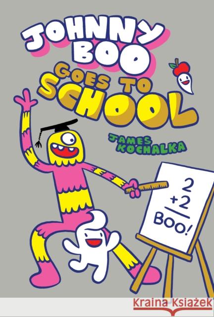 Johnny Boo Goes to School James Kochalka 9781603095037 Top Shelf Productions