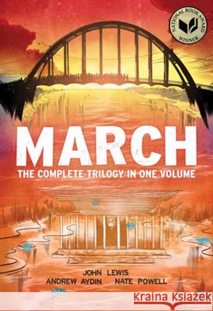 March (Omnibus Edition): The Complete Trilogy in One Volume Andrew Aydin 9781603095761 Top Shelf Productions