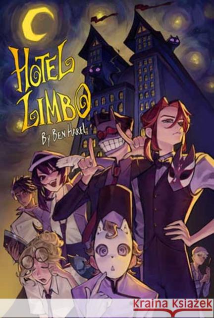 Hotel Limbo (Book 1) Ben Harel 9781603095877