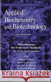 Biotechnology for Fuels and Chemicals: The Twenty-Ninth Symposium Adney, William S. 9781603275255 Humana Press