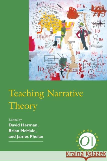 Teaching Narrative Theory David Herman 9781603290814 Modern Language Association of America