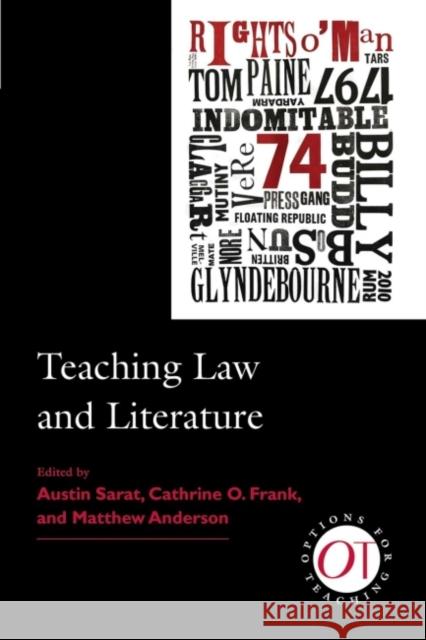 Teaching Law and Literature Austin Sarat 9781603290920 Modern Language Association of America