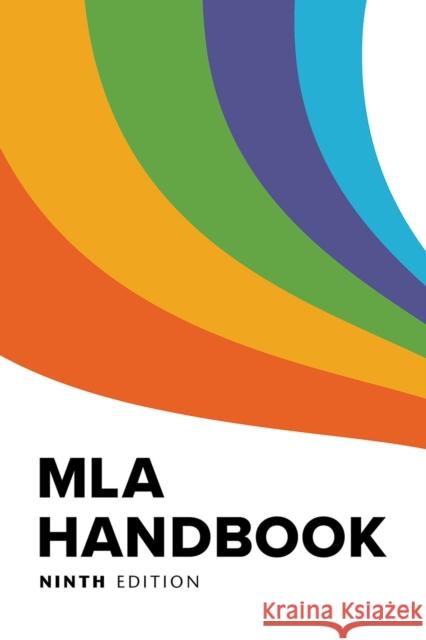 MLA Handbook (Official) The Modern Language Association of Ameri 9781603295611 Modern Language Association of America