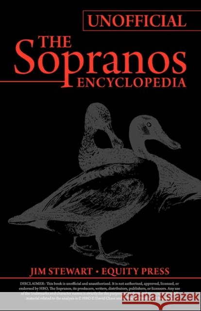 Unofficial Sopranos Series Guide or Ultimate Unofficial Sopranos Encyclopedia: The Sopranos Encyclopedia: Unofficial Sopranos News, Sopranos Analysis, Benson, Kristina 9781603320481 EQUITY PRESS