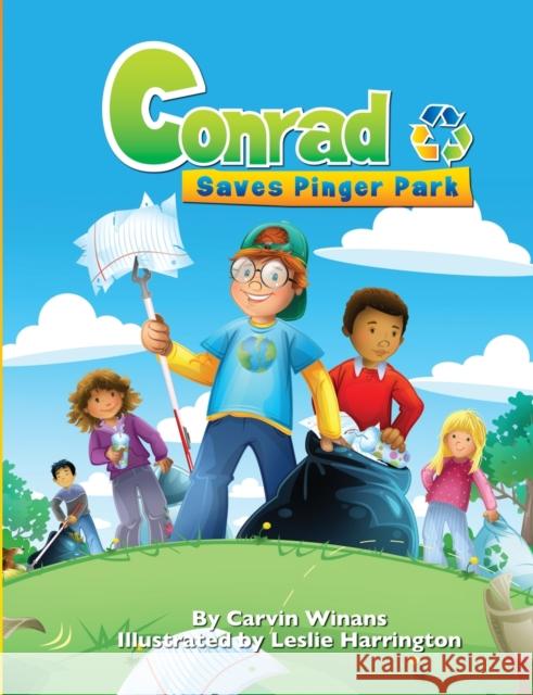 Conrad Saves Pinger Park Carvin Winans, Leslie Harrington 9781603490245